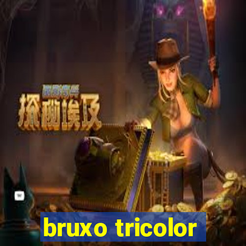 bruxo tricolor